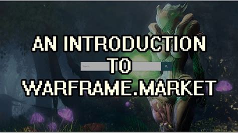 An Introduction To Warframe.Market (Trading) .